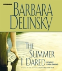 The Summer I Dared - eAudiobook