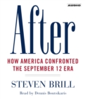 After : How America Confronted the September 12 Era - eAudiobook
