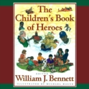 The Children's Book of Heroes - eAudiobook