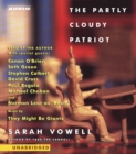 The Partly Cloudy Patriot - eAudiobook