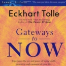 Gateways to Now - eAudiobook