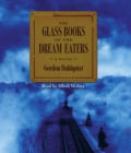 The Glass Books of The Dream Eaters - eAudiobook