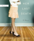 Her Last Death : A Memoir - eAudiobook