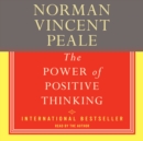 The Power Of Positive Thinking : A Practical Guide To Mastering The Problems Of Everyday Living - eAudiobook