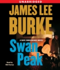 Swan Peak : A Dave Robicheaux Novel - eAudiobook