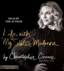 Life With My Sister Madonna - eAudiobook