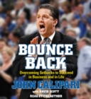 Bounce Back : Overcoming Setbacks to Succeed in Business and in Life - eAudiobook