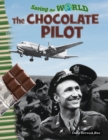 Saving the World : The Chocolate Pilot - eBook