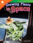 Growing Plants in Space - eBook