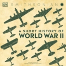 Short History of World War II - eAudiobook