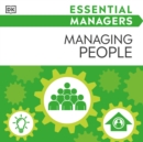 DK Essential Managers: Managing People - eAudiobook