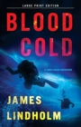 Blood Cold : A Chris Black Adventure - Book