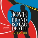 Jove Brand Is Near Death - eAudiobook