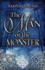 The Man or the Monster - eBook