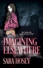 Imagining Elsewhere - Book