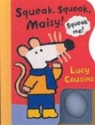 Squeak,Squeak,Maisy! - Book