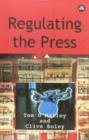 Regulating the Press - Book