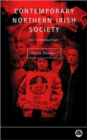 Contemporary Northern Irish Society : An Introduction - Book