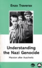 Understanding the Nazi Genocide : Marxism After Auschwitz - Book