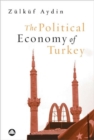 The Political Economy of Turkey - Book
