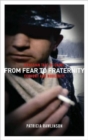 From Fear to Fraternity : A Russian Tale of Crime, Economy and Modernity - Book