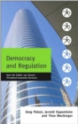 Democracy and Regulation : How the Public Can Govern Essential Services - Book