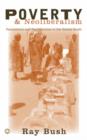 Poverty and Neoliberalism : Persistence and Reproduction in the Global South - Book