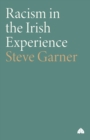 Racism in the Irish Experience - Book
