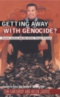 Getting Away with Genocide? : Elusive Justice and the Khmer Rouge Tribunal - Book