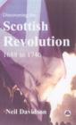 Discovering the Scottish Revolution 1692-1746 - Book