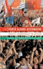 The Porto Alegre Alternative : Direct Democracy in Action - Book