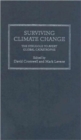 Surviving Climate Change : The Struggle to Avert Global Catastrophe - Book