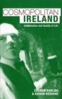 Cosmopolitan Ireland : Globalisation and Quality of Life - Book