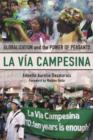 La Via Campesina : Globalization and the Power of Peasants - Book