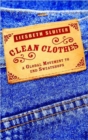 Clean Clothes : A Global Movement to End Sweatshops - Book