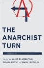 The Anarchist Turn - Book