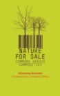 Nature for Sale : The Commons versus Commodities - Book