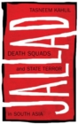 Jallad : Death Squads and State Terror in South Asia - Book