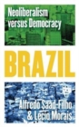 Brazil : Neoliberalism versus Democracy - Book