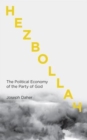 Hezbollah : The Political Economy of Lebanon's Party of God - Book