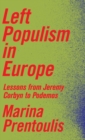 Left Populism in Europe : Lessons from Jeremy Corbyn to Podemos - Book