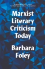 Marxist Literary Criticism Today - Book