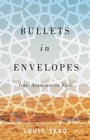 Bullets in Envelopes : Iraqi Academics in Exile - Book
