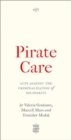 Pirate Care : Acts Against the Criminalization of Solidarity - Book