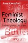 Feminist Theology : Voices from the Past - Book