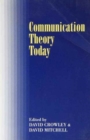 Communication Theory Today - Book