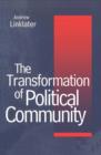 Transformation of Political Community : Ethical Foundations of the Post-Westphalian Era - Book