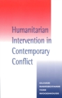 Humanitarian Intervention in Contemporary Conflict - Book
