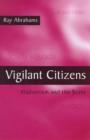 Vigilant Citizens : Vigilantism and the State - Book