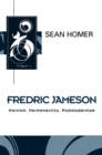 Fredric Jameson : Marxism, Hermeneutics, Postmodernism - Book